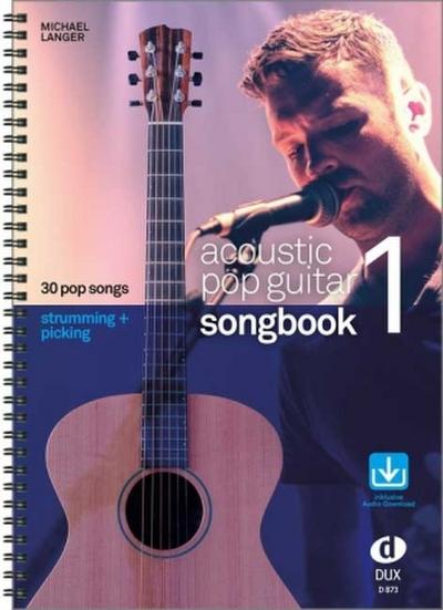 Acoustic Pop Guitar Songbook, m. Audio-CD. Vol.1