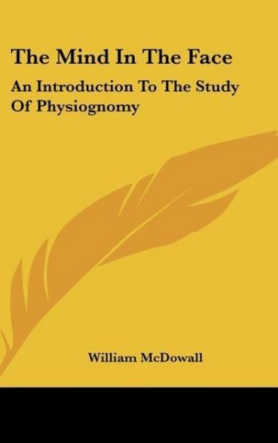 The Mind In The Face