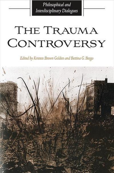 The Trauma Controversy