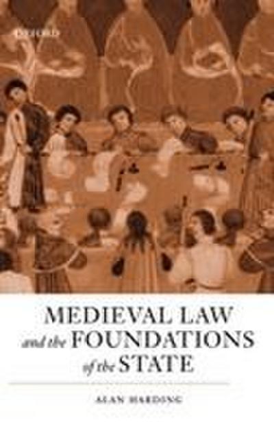 Medieval Law and the Foundations of the State