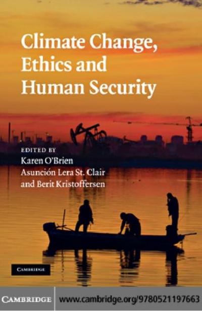 Climate Change, Ethics and Human Security