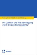 Die Gaskrise und ihre Bewältigung durch die Bundesnetzagentur