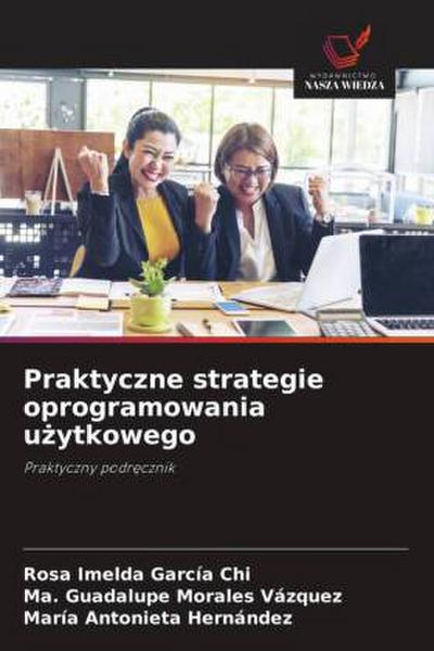 Praktyczne strategie oprogramowania u¿ytkowego