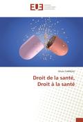 Droit de la santé, Droit à la santé