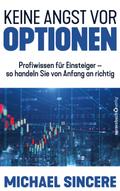 Keine Angst vor Optionen