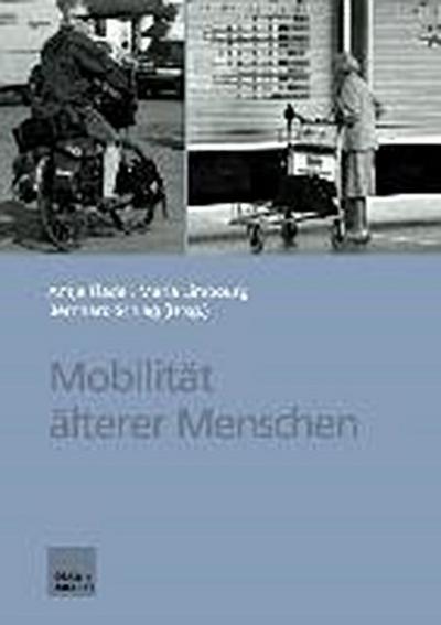 Mobilität älterer Menschen