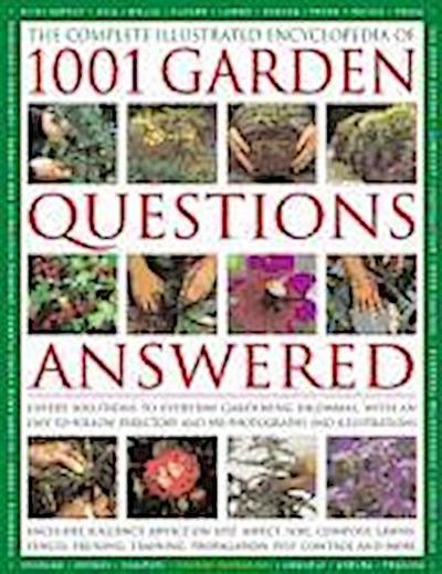 The Comp Illustrated Encyclopedia of 1001 Garden Questions Answered