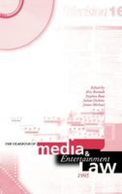 The Yearbook of Media and Entertainment Law 1995
