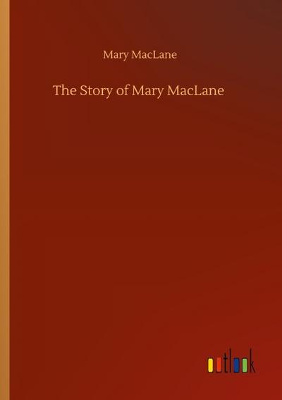 The Story of Mary MacLane