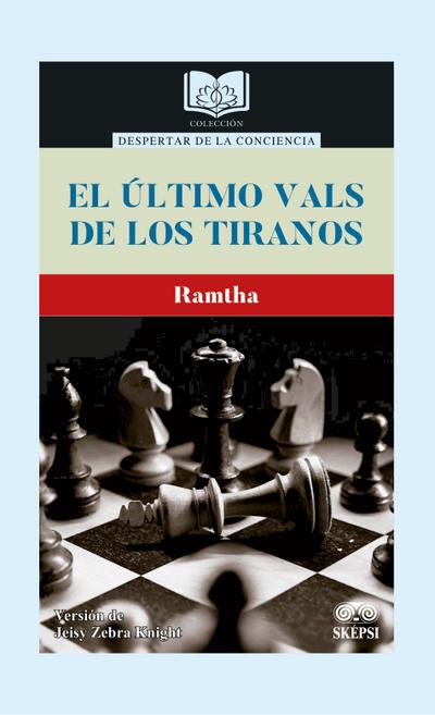 El último vals de los tiranos (eBook, PDF) - Ramtha