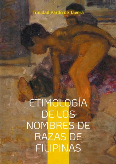 Etimología de los Nombres de Razas de Filipinas