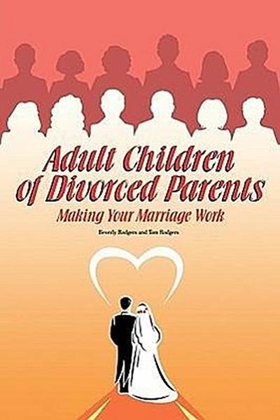 Adult Children of Divorced Parents