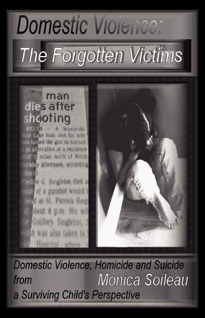 Domestic Violence: The Forgotten Victims