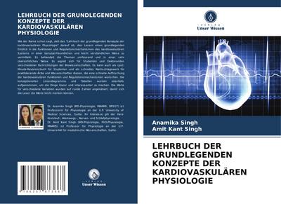 LEHRBUCH DER GRUNDLEGENDEN KONZEPTE DER KARDIOVASKULÄREN PHYSIOLOGIE