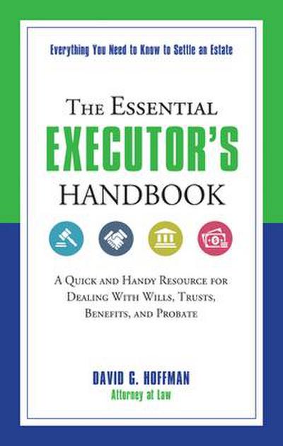 The Essential Executor’s Handbook