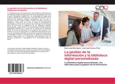 La gestión de la información y la biblioteca digital personalizada