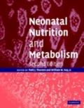 Neonatal Nutrition and Metabolism