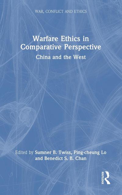 Warfare Ethics in Comparative Perspective