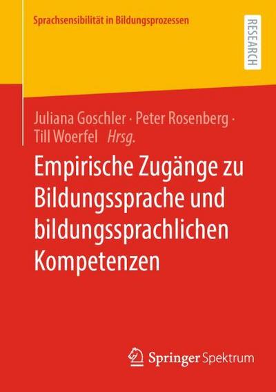 Empirische Zugänge zu Bildungssprache und bildungssprachlichen Kompetenzen