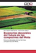 Escenarios deseables del futuro de los campesinos 