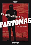 L’Encyclopédie de Fantômas