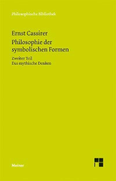 Philosophie der symbolischen Formen. Zweiter Teil