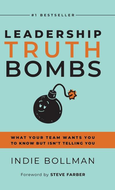 Leadership Truth Bombs