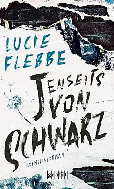 Jenseits von schwarz