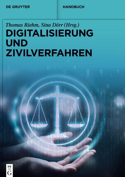 Digitalisierung und Zivilverfahren