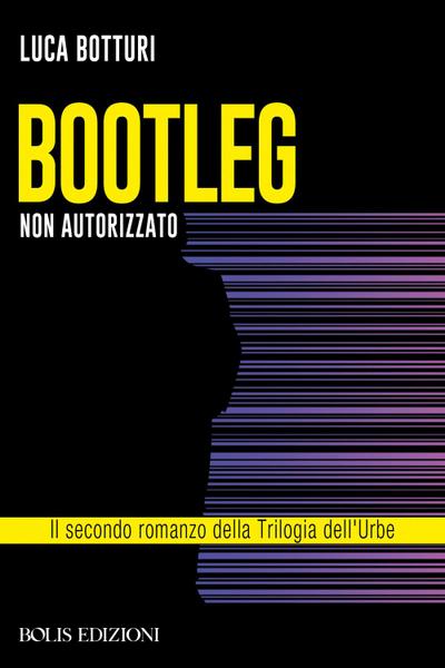 Bootleg. Non autorizzato