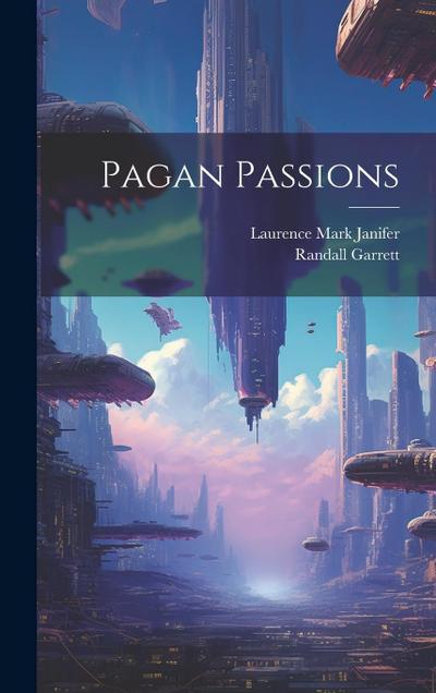 Pagan Passions