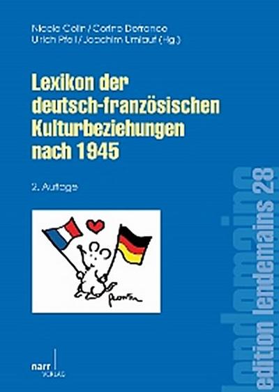 Lexikon der deutsch-französischen Kulturbeziehungen nach 1945