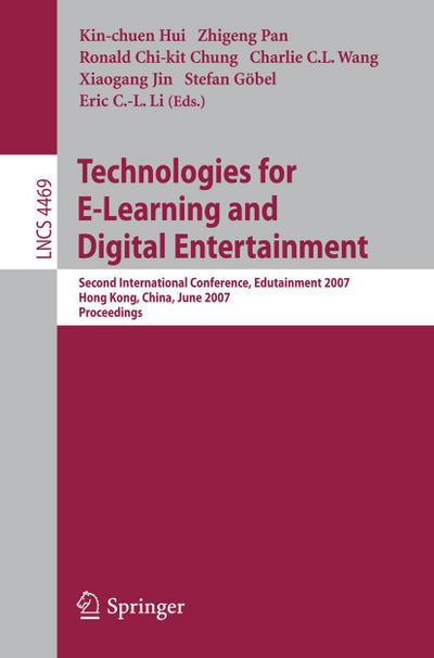 Technologies for E-Learning and Digital Entertainment