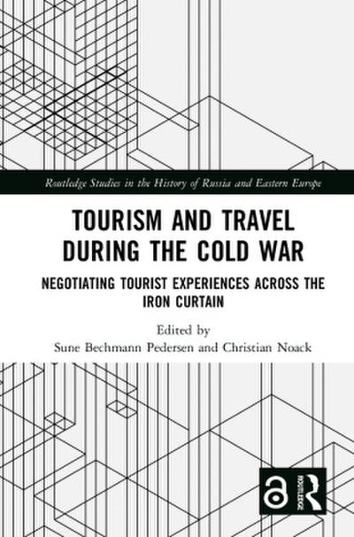 Tourism and Travel during the Cold War