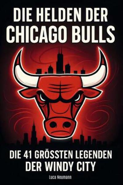 Die Helden der Chicago Bulls
