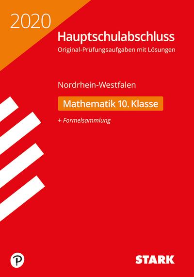 STARK Original-Prüfungen Hauptschulabschluss 2020 - Mathematik 10. Klasse - NRW