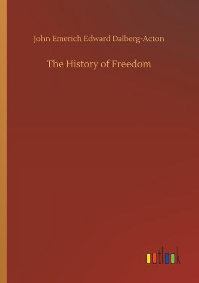 The History of Freedom