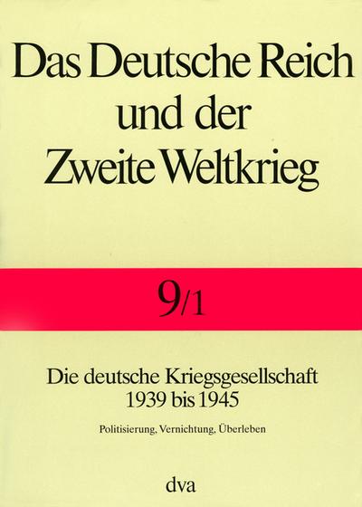 Das deutsche Reich und der Zweite Weltkrieg 9/1