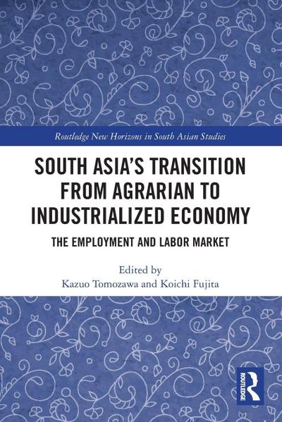 South Asia’s Transition from Agrarian to Industrialized Economy