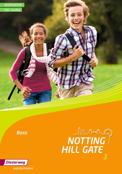 Notting Hill Gate 3. Workbook Basic mit Audio-CD