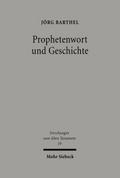 Prophetenwort und Geschichte