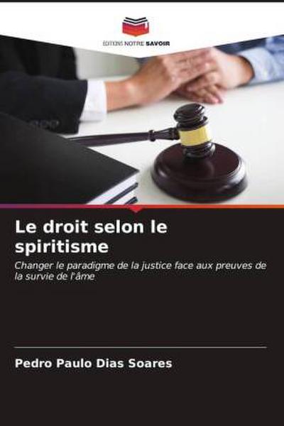 Le droit selon le spiritisme