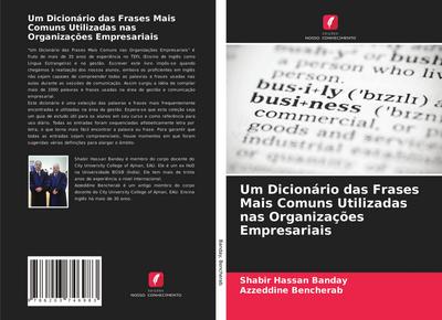 Um Dicionário das Frases Mais Comuns Utilizadas nas Organizações Empresariais