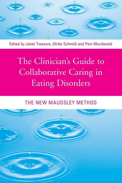 The Clinician’s Guide to Collaborative Caring in Eating Disorders