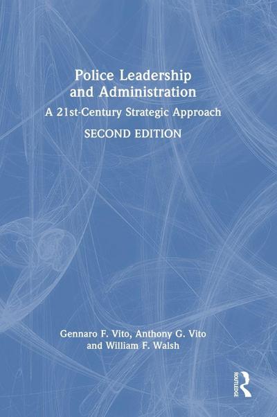 Police Leadership and Administration