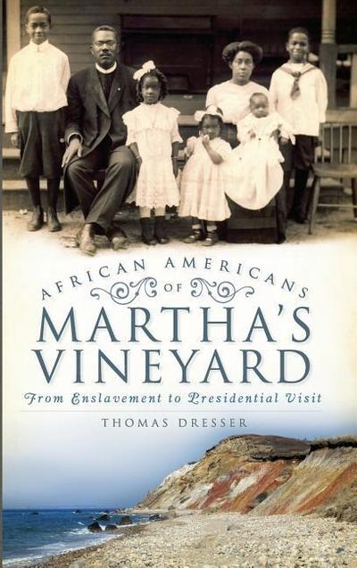 African Americans on Martha’s Vineyard