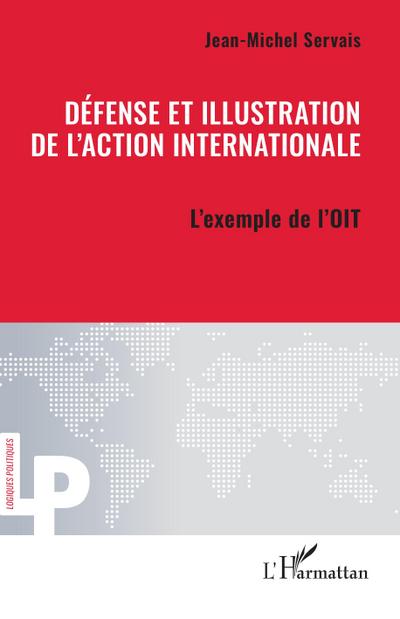 Défense et illustration de l’action internationale