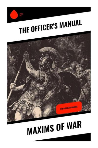 Maxims of War