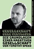 Gesellschaft ohne Vertrauen