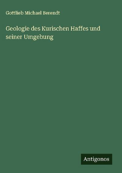 Geologie des Kurischen Haffes und seiner Umgebung